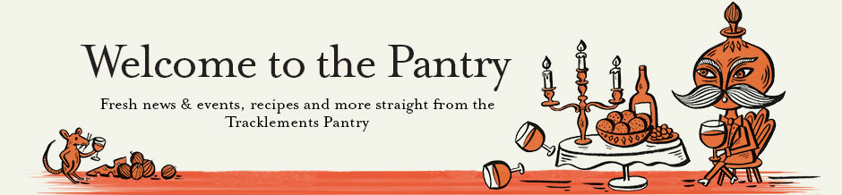 Welcome To The Pantry. Fresh news & events, recipes and more straight from the Tracklements Pantry